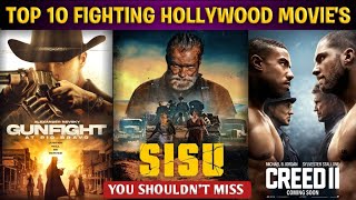 Top 10 Best Action 😱 Hollywood Movies  Fighting Movies 🔥  Superhit Movies 🤯 [upl. by Yffub]