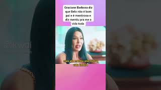 Graciane Barbosa falando sobre bello [upl. by Namlaz979]