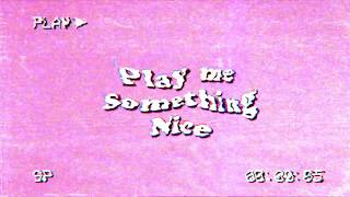 Joesef  Play Me Something Nice Official Lyric Video [upl. by Silyhp]