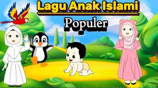 Lagu Anak Islami Pilihan Terbaik  25 Nabi amp Rosul Siapakah Tuhanmu Apa Agamamu dan Angka Hijaiyah [upl. by Philan]