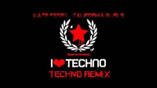 Katy Perry California Gurls Techno Remix [upl. by Ojiram178]