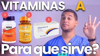 VITAMINAS A PARA QUE SIRVE  3 COSAS [upl. by Mckenna]