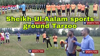 SheikhUlAalam Sports ground Tarzoo  JKSportstime [upl. by Chu]