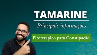 TAMARINE é bom para prisão de ventre  constipação Veja as principais informações nesse vídeo [upl. by Gimble]