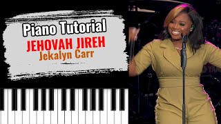 🎹 JEHOVAH JIREH  Jekalyn Carr easy gospel piano tutorial lesson [upl. by Ramraj37]