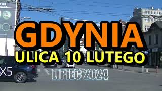 Gdynia  lipiec 2024 r Ulica 10 Lutego [upl. by Burl708]