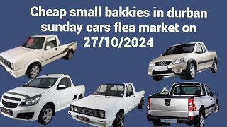 cheap small bakkies in durban sunday cars market on 27102024 [upl. by Somar]