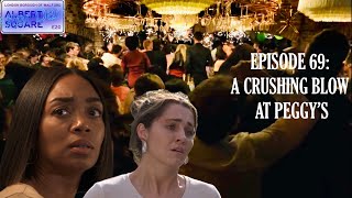 Albert Square After Dark  Ep 69 A Crushing Blow At Peggys [upl. by Neelrak]