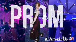 PROM ✨🇺🇸🛍️ als Austauschschüler Auslandsjahr 2324 [upl. by Ynaiffit]