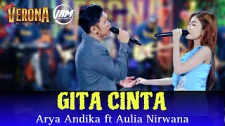 GITA CINTA  ARYA ANDIKA FT AULIA NIRWANA  NEW VERONA MUSIC  JRM AUDIO [upl. by Pacificia]