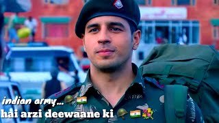 hai arzi deewaane kidesh merahai arzi yeh deewane ki jahan bhor suhani dekhinew song indianarmy [upl. by Fasto]