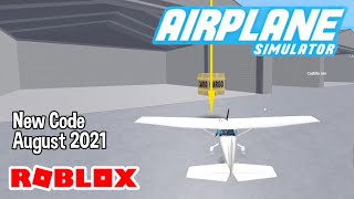 Roblox Airplane Simulator New Code August 2021 [upl. by Nadaha]