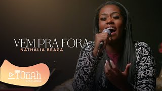 Nathália Braga  Vem Pra Fora Cover Valesca Mayssa [upl. by Sivartal]