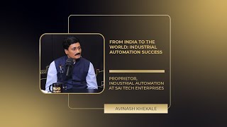 bharat II From India to the World Industrial Automation Success II Avinash Khekale II EP23 bug [upl. by Hoj684]