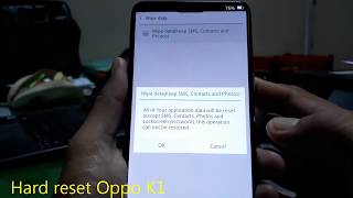 Hard reset Oppo K1 [upl. by Cindelyn]