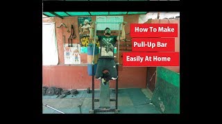 How to make pull up bar easily at home [upl. by Aneev]