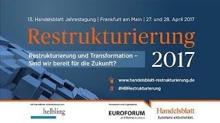 Videorückblick  13 Handelsblatt Jahrestagung Restrukturierung 2017 [upl. by Yliram]