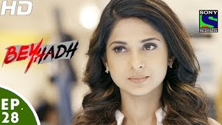 Beyhadh  बेहद  Episode 28  17th November 2016 [upl. by Eada]