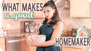 Qualities Of A Homemaker WHAT MAKES A GOOD HOMEMAKER [upl. by Atelahs341]