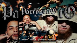 SombraPR Ft Hades66 CDobleta YOVNGCHIMI Pressure9x19  PATRONCITO Remix  IA [upl. by Janel]