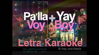 Letra Karaoke Palla voy Marc Anthony  Yay Boy Africando [upl. by Elynad607]