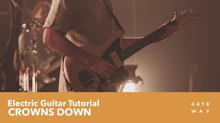 Crowns Down  PlayThrough Video Electric  Gateway Worship [upl. by Eiresed231]