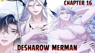 【SubIndo  BL】Desharow Merman Chapter 16  Bahasa Indonesia [upl. by Omora]