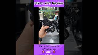 quotNikon Z50 Review – A Compact Mirrorless Camera for Every Occasionquot invastor [upl. by Froh566]