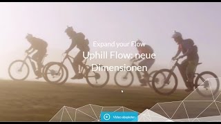 Uphill Flow neue Dimensionen mit dem eMTB Bosch eBike [upl. by Nemhauser]