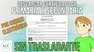 AÑO 2024 DESCARGAR CERTIFICADOS de SEP DE TODO EL PAÍS PRIMARIA o SECUNDARIA SIN TRASLADARTE [upl. by Emanuel]