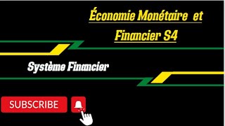 Économie Monétaire II Partie 1Système Financier [upl. by Sadinoel]