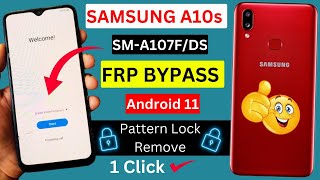 Samsung A10S SMA107FDS FRP BypassRemove FRP LockGoogle Account Bypass Without PC Android 11 [upl. by Ambrogio]