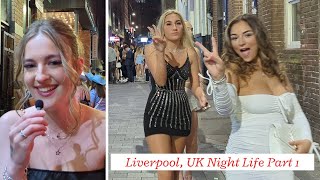 Liverpool UK Nightlife  Part 1 [upl. by Tammy852]