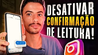 Como DESATIVAR CONFIRMAÇÃO DE LEITURA do INSTAGRAM [upl. by Atnim]