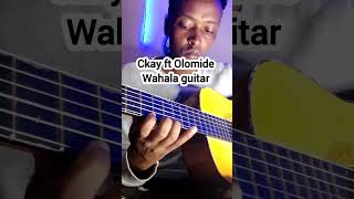 Ckay ftOlamide Wahala guitar afrobeats guitarlesson guitarshorts [upl. by Naz]