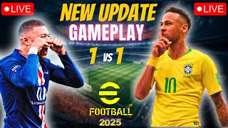 efootball New Update Rankpush amp 1🆚1 Gameplay ⚽ 💥⚽💥efootballlive efootball2025 [upl. by Alket44]