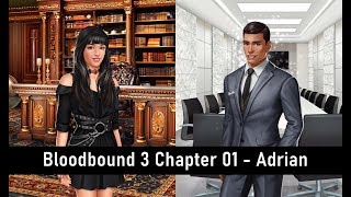 Adrian Choices Bloodbound Book 3 Chapter 1  The Hunger [upl. by Hallie]