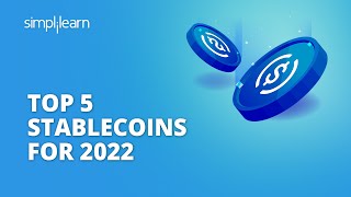 Top Five StableCoins For 2022  Top Five StableCoin Cryptocurrencies  Shorts  Simplilearn [upl. by Godewyn]