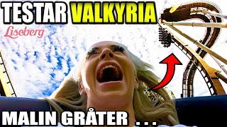 TESTAR VALKYRIA PÅ LISEBERG MALIN GRÅTER [upl. by Atinihc324]