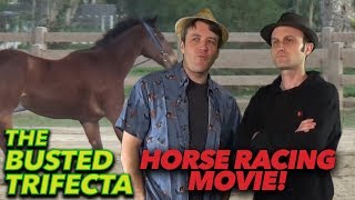 The Busted Trifecta  Horse Racing Movie [upl. by Prent]