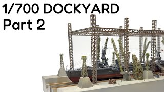 1700 Dockyard Part 2 [upl. by Ellirehs]