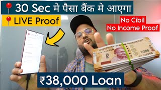 📍LIVE ₹38000 Instant Personal Loan  No Income No Cibil Score Loan App  KYC Se Loan App 2024 [upl. by Ahsikan211]