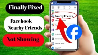 How to Fix Nearby friends not showing OnFacebook new update 2023 [upl. by Guillemette]