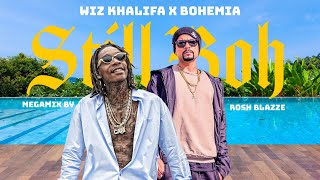 Wiz Khalifa X Bohemia  STILL BOH Megamix By Rosh Blazze  Desi Hip Hop Rap Mega Mashup 2023 [upl. by Powell]