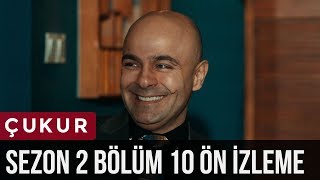 Çukur 2Sezon 10Bölüm  Ön İzleme [upl. by Crowell]