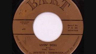 Lafayette Yarborough Livin Doll [upl. by Corine877]