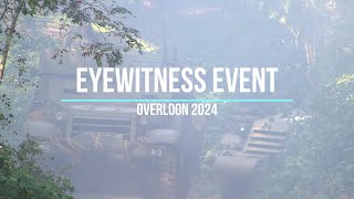 WW2 Reenactment Mock Battle  Overloon Eyewitness Event 2024 [upl. by Annaoi]