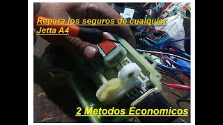 2 Maneras económicas de reparar seguros eléctricos actuadores Jetta a4 [upl. by Tocs]