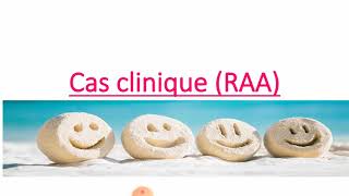 cas clinique maladies infectieuses RAA [upl. by Anaid]