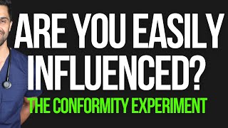 The Conformity Experiment Are You Easily influenced  Dr Azad [upl. by Risley]